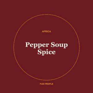 Pepper Soup Spice (Sierra Leone & Liberia)